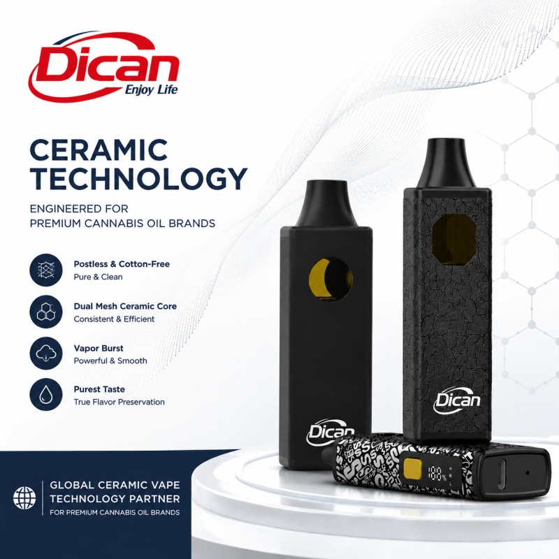 Globális kerámia vape technológiai partner a prémium kannabiszolaj márkák számára | Dican Vape